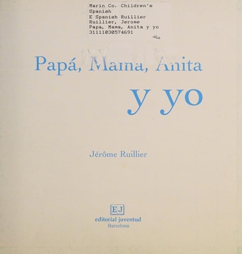 Papá, Mamá, Anita y yo