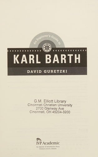 An explorer's guide to Karl Barth