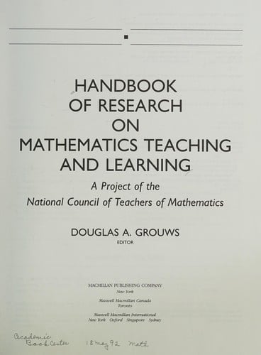 Handbook of research on mathematics teaching and learning