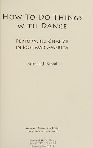 How to do things with dance