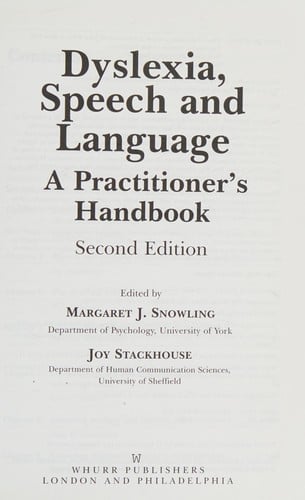 Dyslexia, speech and language