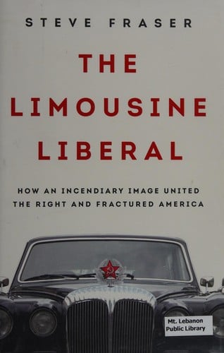 The limousine liberal