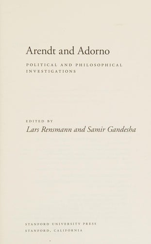 Arendt and Adorno