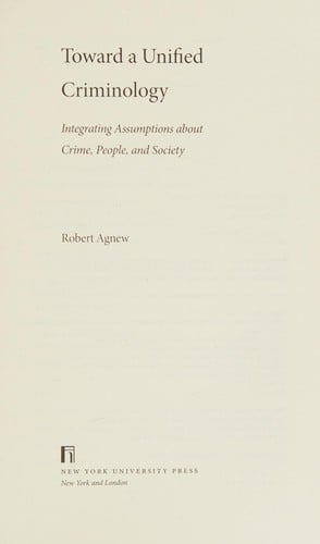 Toward a unified criminology