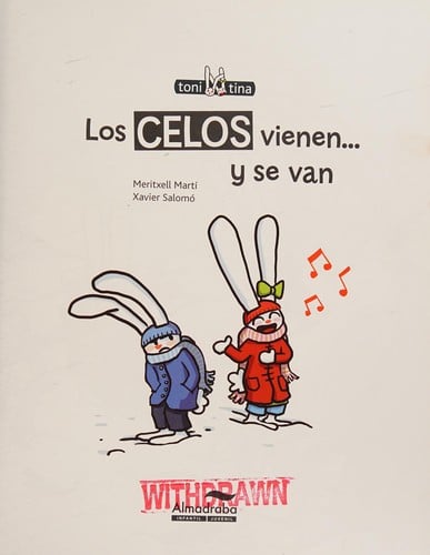 Los celos vienen... y se van