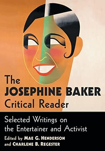 The Josephine Baker critical reader