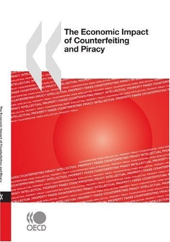 The economic impact of counterfeiting and piracy