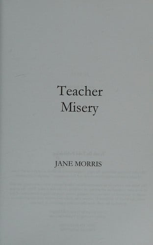 Teacher misery