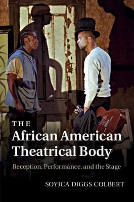 The African American theatrical body