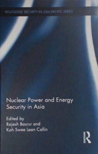 Nuclear power and energy security in Asia