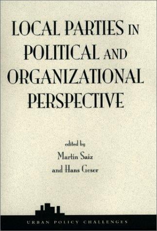 Local parties in political and organizational perspective