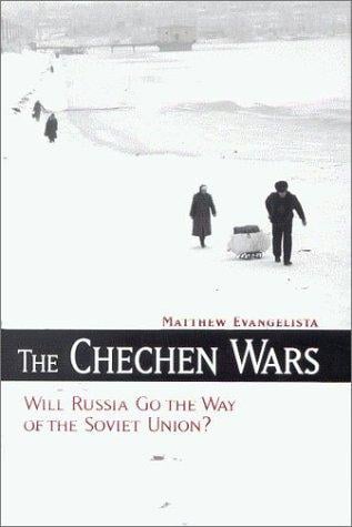 The Chechen Wars
