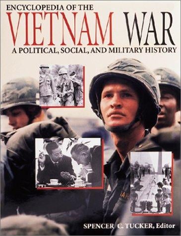 Encyclopedia of the Vietnam War