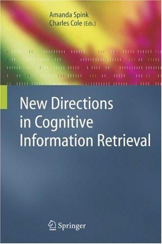 New directions in cognitive information retrieval