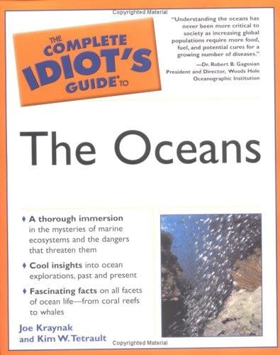 The Complete Idiot's Guide to the Oceans