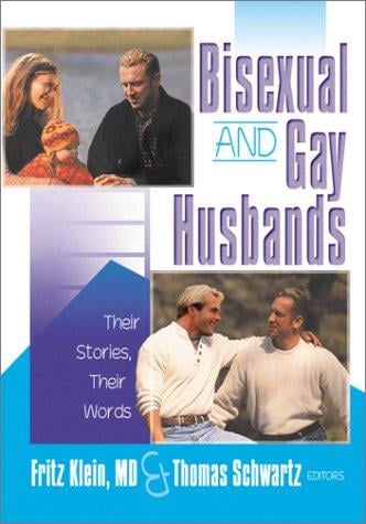 Bisexual and gay husbands