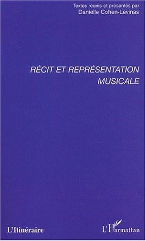 Récit et représentation musicale
