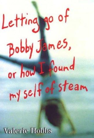 Letting go of Bobby James, or, How I found myself of steam