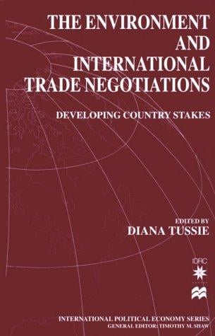 The Environment and International Trade Negotiations