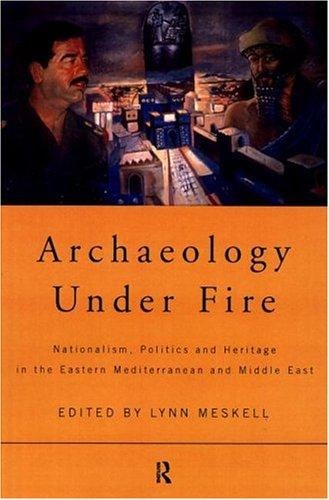 Archaeology under fire