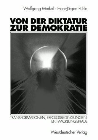 Von der Diktatur zur Demokratie