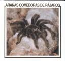 Arañas comedoras de pájaros