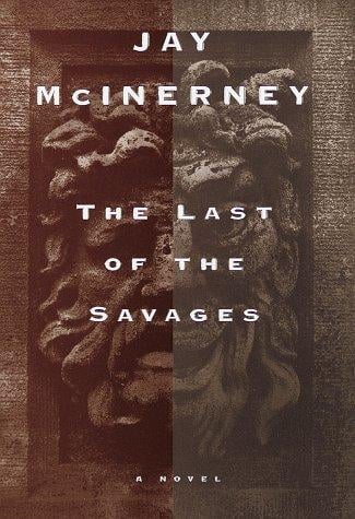 Last of the Savages, the