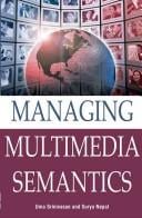 Managing multimedia semantics
