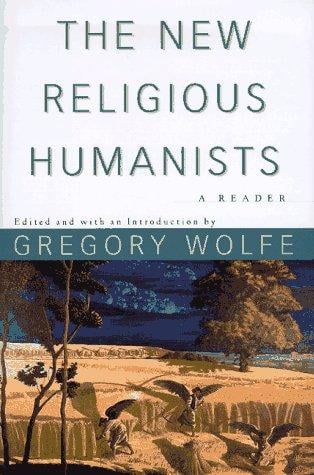 The new religious humanists