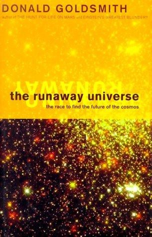 The runaway universe