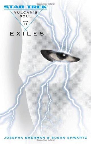 Star Trek - Vulcan's Soul - Exiles