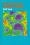 Microspectroscopy and imaging of polymers