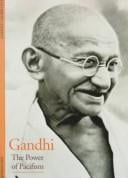 Gandhi, the power of pacifism