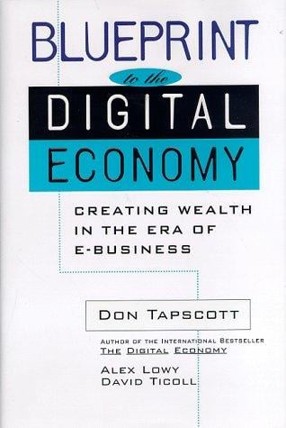 Blueprint to the digital economy