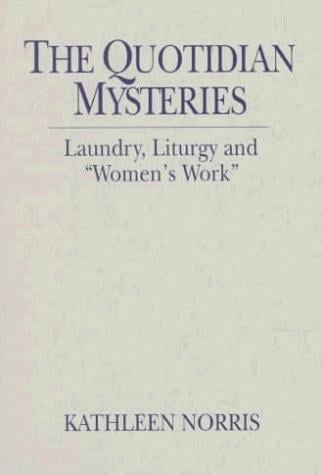 The quotidian mysteries