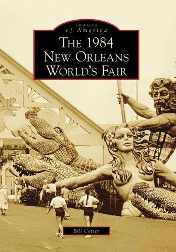 1984 New Orleans World'S Fair, The, LA (IMG)