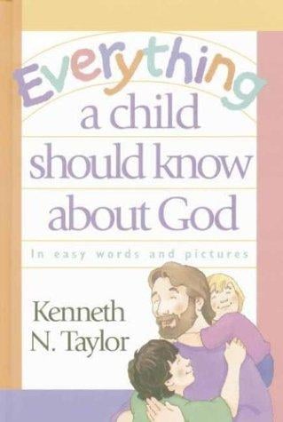 Everything a child should know about God