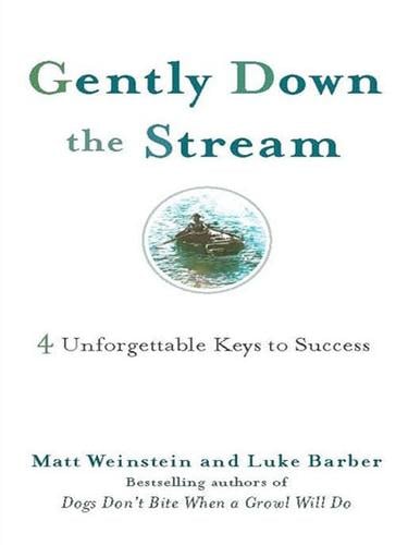 Gently down the stream