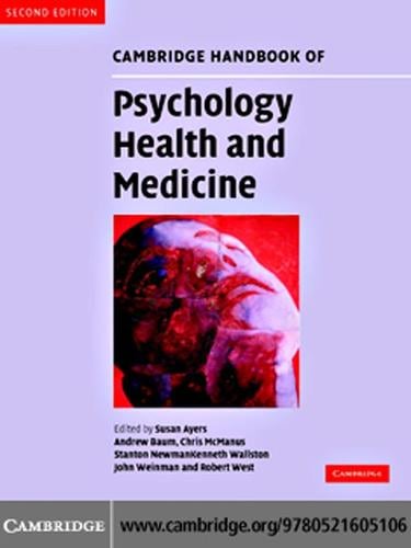 Cambridge Handbook of Psychology, Health and Medicine