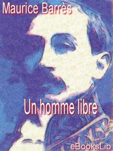 Un homme libre