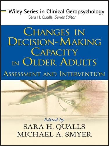 Changes in Decision-Making Capacity in Older Adults
