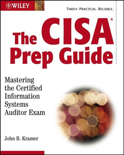 The CISA Prep Guide