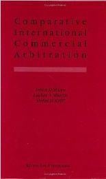Comparative International Commercial Arbitration