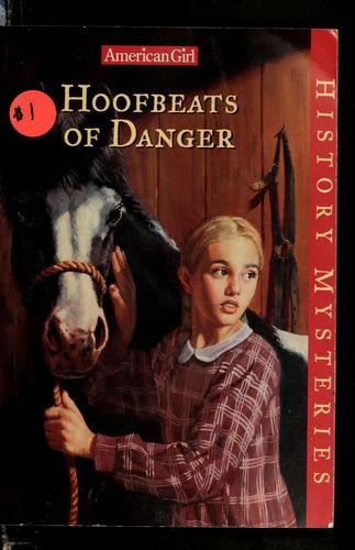 American Girl: Hoofbeats of Danger