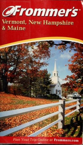 Frommer's Vermont, New Hampshire & Maine