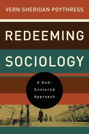 Redeeming Sociology