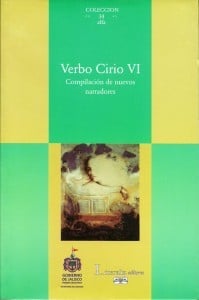 Verbo cirio VI. Compilación de nuevos narradores de Jalisco