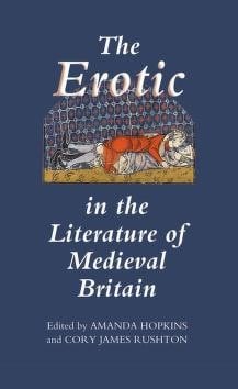 The erotic in the literature of medieval Britain