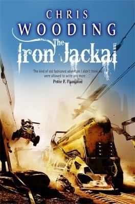 The Iron Jackal A Tale Of The Ketty Jay