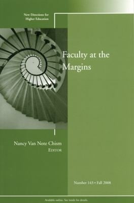 Faculty at the Margins
New Directions for Higher Education